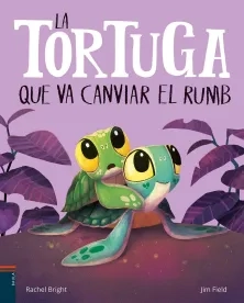 Cubierta La tortuga que va canviar el rumb