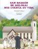 San Damián de Molokai nos cuenta su vida