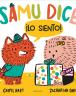 Samu dice ¡Lo siento!