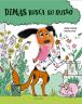 Dimas busca su hueso