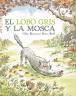 El lobo gris y la mosca
