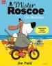Mister Roscoe on Holiday