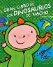El gran libro de los dinosaurios de Nacho