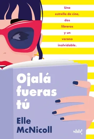 Cubierta Ojalá fueras tú