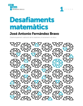 Desafiaments Matemàtics 1r Primària