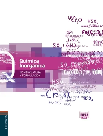Química Inorgánica. Nomenclatura y formulación