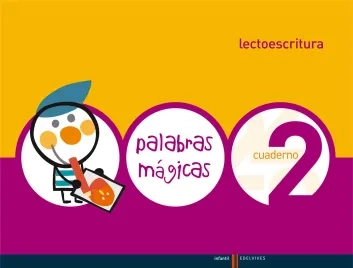 Palabras Mágicas. Cuaderno 2