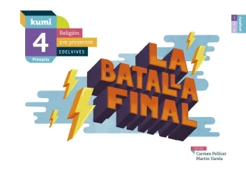 La batalla final 4.º Primaria