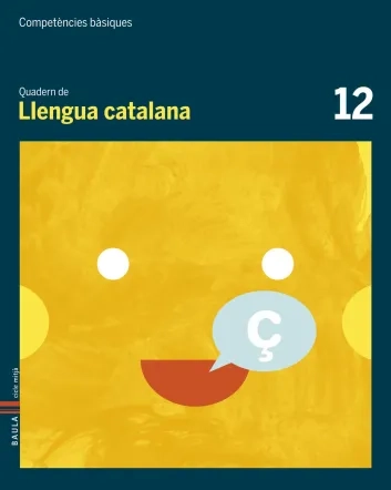 Quadern de Llengua catalana 12. Competències bàsiques
