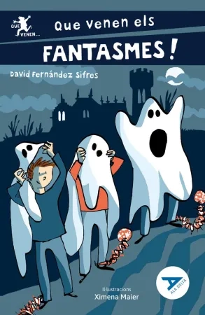 Que venen els fantasmes!