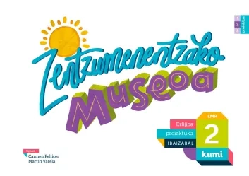 Zentzumenentzako museoa LMH 2