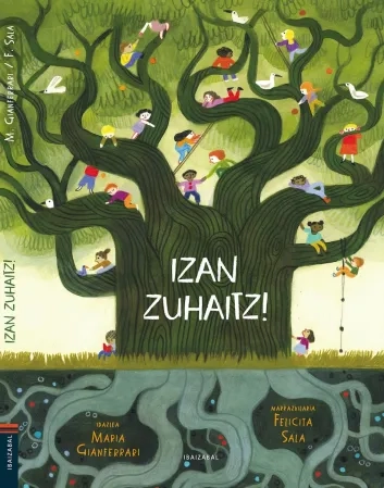 Izan zuhaitz!