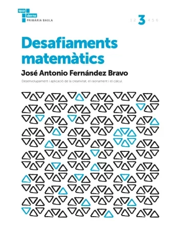 Desafiaments Matemàtics 3r Primària