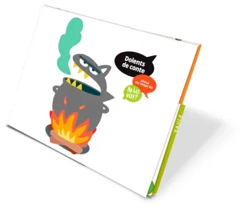 Dolents de conte. Material per projectes