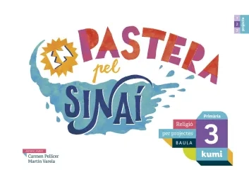 En pastera pel Sinaí 3r Primària