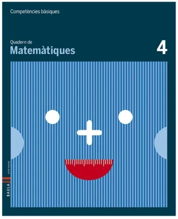 Quadern de Matemàtiques 4. Competències bàsiques