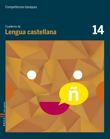 Cuaderno Lengua castellana 14. Competències bàsiques