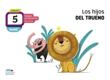 Los hijos del trueno. 5 años.Libro del alumno