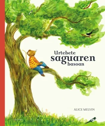 Urtebete saguaren basoan
