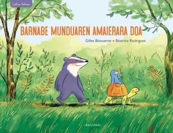 Barnabe munduaren amaierara doa