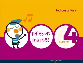 Palabras Mágicas. Cuaderno 4