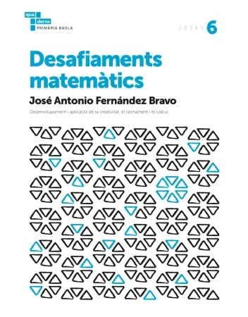 Desafiaments Matemàtics 6è Primària